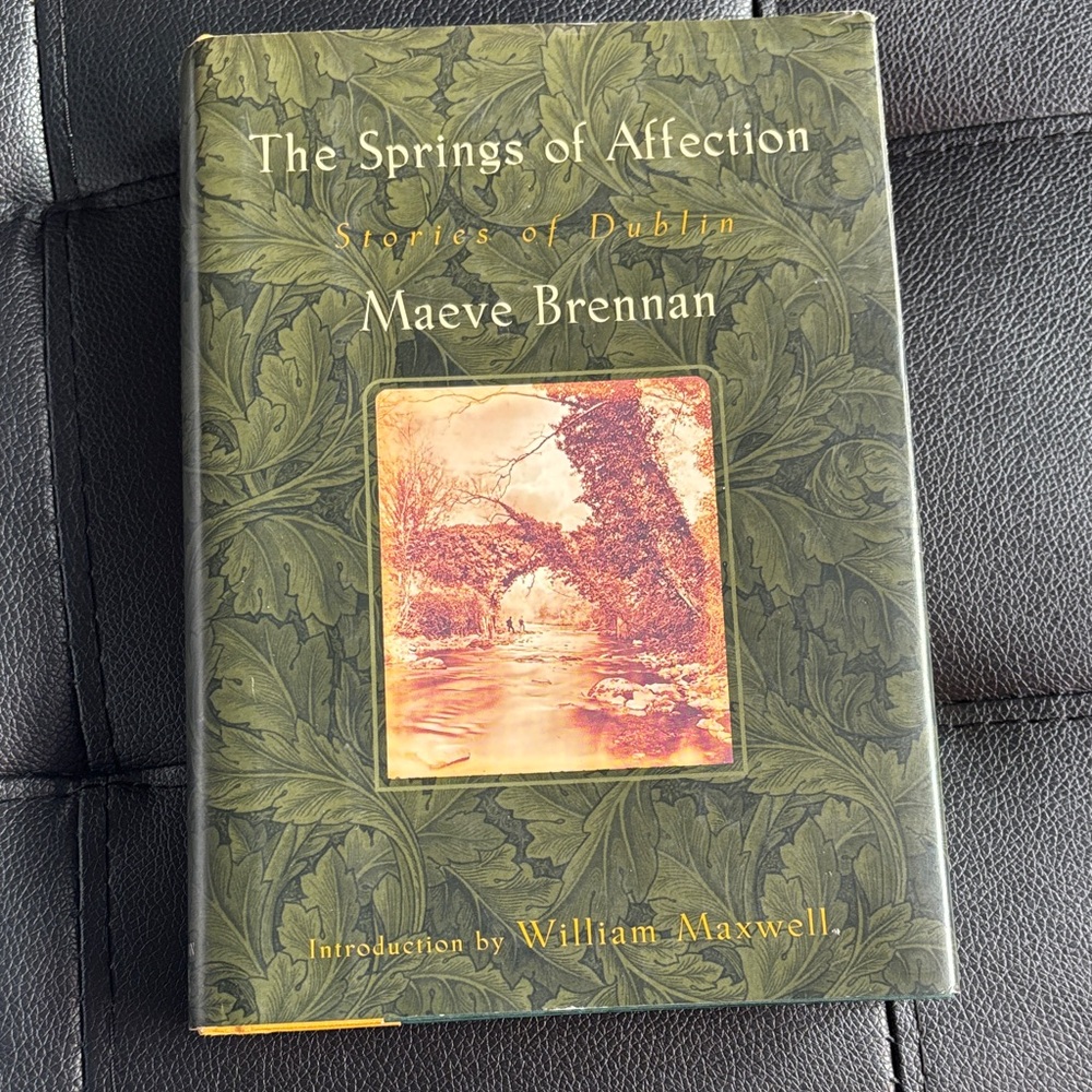 Maeve Brennan 'The Springs of Affection' Book